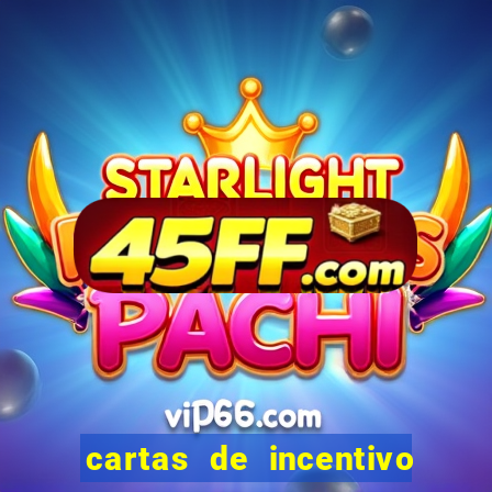 cartas de incentivo para alunos